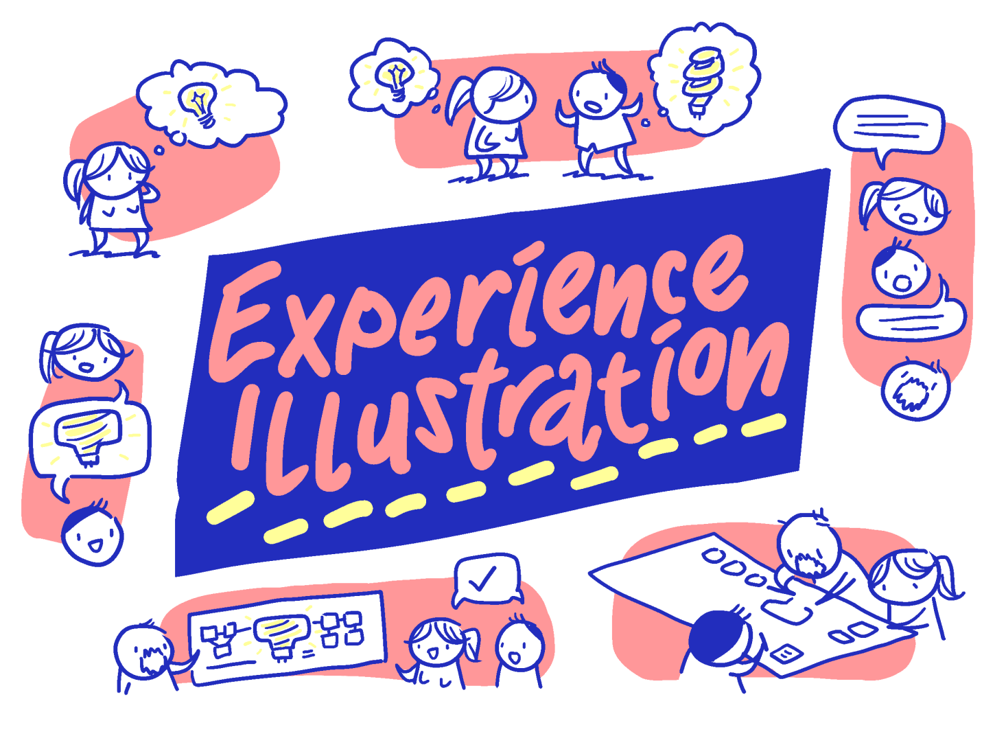 Experience Illustration logo surrounded by scenes of better understanding being elicited by good design, discussion and drawing